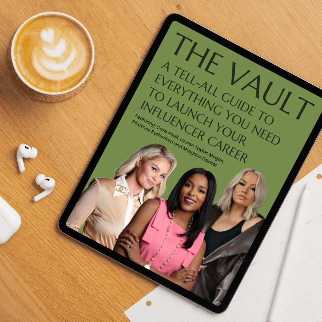 The Vault: A tell-all guide to everything you need to launch your influencer career